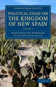Book cover of: Political Essay on the Kingdom of New Spain. By: Alexander von Humboldt