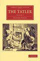 Book cover of: Tatler. By: Sir Richard Steele