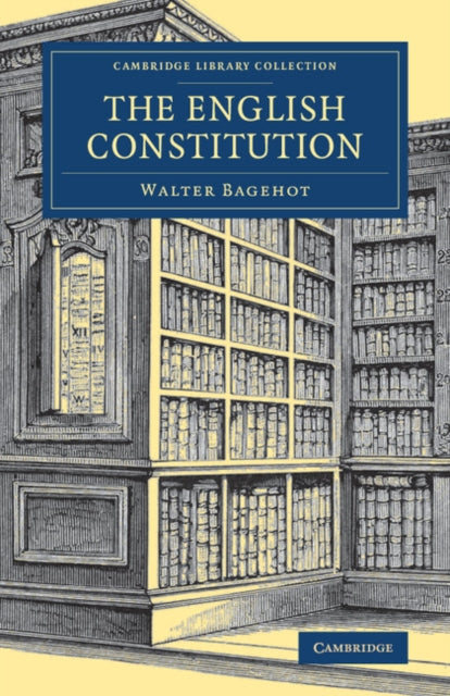 Book cover of: English Constitution. By: Walter Bagehot