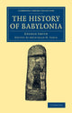 Book cover of: History of Babylonia. By: George Smith