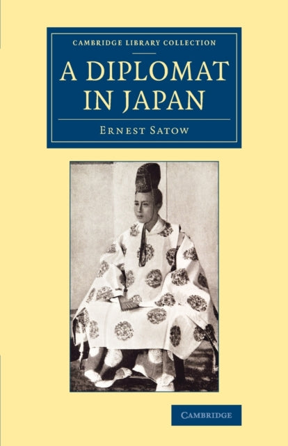 Book cover of: Diplomat in Japan. By: Ernest Satow