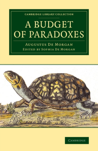 Book cover of: Budget of Paradoxes. By: Augustus De Morgan