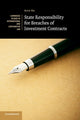 Book cover of: State Responsibility for Breaches of Investment Contracts. By: Jean Ho