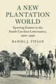 Book cover of: New Plantation World. By: Daniel J. Vivian