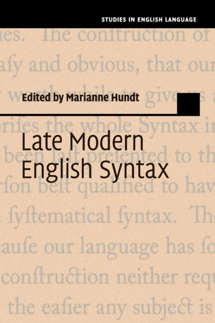 Book cover of: Late Modern English Syntax. By: Marianne Hundt