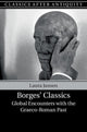 Book cover of: Borges' Classics. By: Laura Jansen