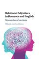 Book cover of: Relational Adjectives in Romance and English. By: Mihaela Marchis Moreno