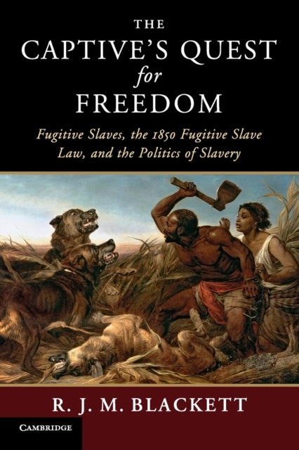 Book cover of: Captive's Quest for Freedom. By: R. J. M. Blackett