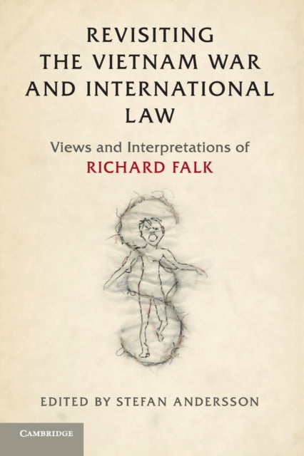 Book cover of: Revisiting the Vietnam War and International Law. By: Stefan Andersson