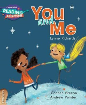 Cambridge Reading Adventures You and Me 2 Wayfarers