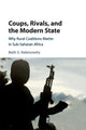 Book cover of: Coups, Rivals, and the Modern State. By: Beth S. Rabinowitz
