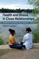 Book cover of: Health and Illness in Close Relationships. By: Ashley P. Duggan