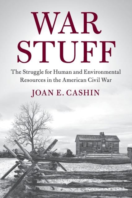 Book cover of: War Stuff. By: Joan E. Cashin