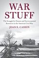 Book cover of: War Stuff. By: Joan E. Cashin