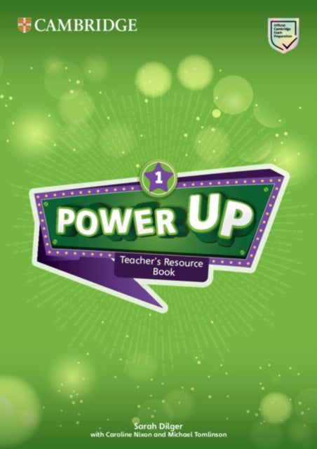 Book cover of: Power Up Level 1 Teacher's Resource Book with Online Audio. By: Sarah Dilger