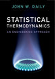 Book cover of: Statistical Thermodynamics. By: John W. Daily