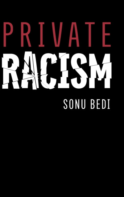 Book cover of: Private Racism. By: Sonu Bedi