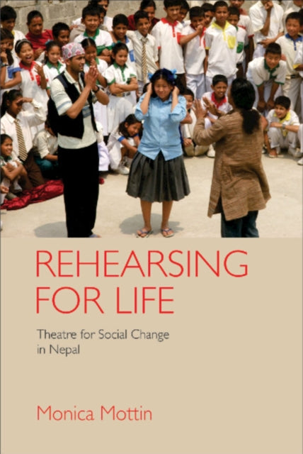 Book cover of: Rehearsing for Life. By: Monica Mottin