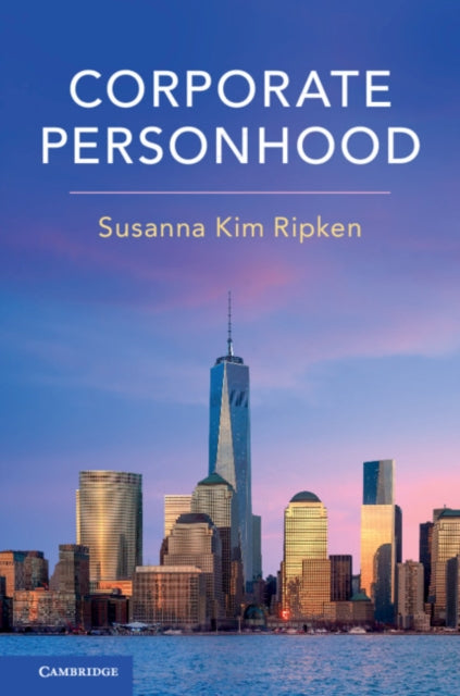Book cover of: Corporate Personhood. By: Susanna Kim Ripken