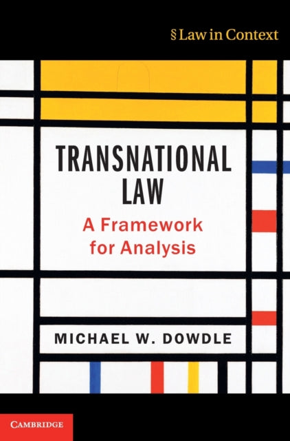 Book cover of: Transnational Law. By: Michael W. Dowdle