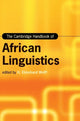 Book cover of: Cambridge Handbook of African Linguistics. By: H. Ekkehard Wolff