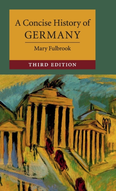 Book cover of: Concise History of Germany. By: Mary Fulbrook