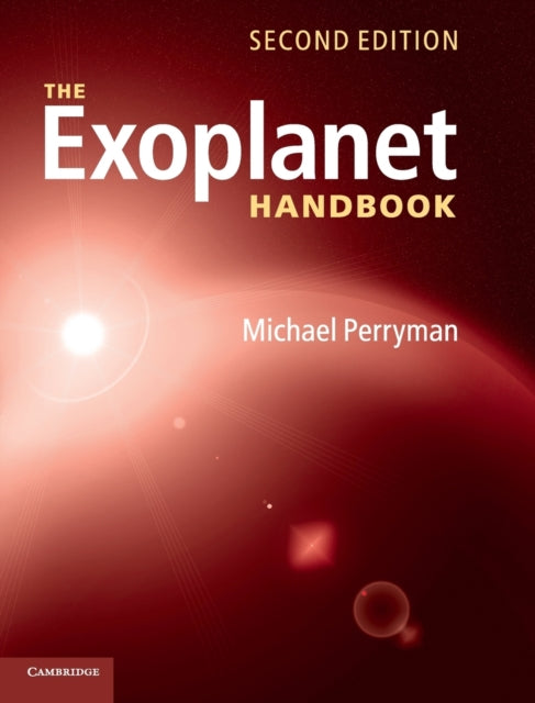 Book cover of: Exoplanet Handbook. By: Michael A. C. Perryman