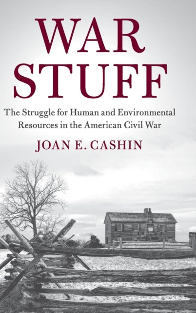 Book cover of: War Stuff. By: Joan E. Cashin