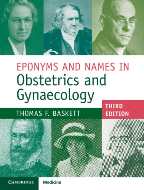 Book cover of: Eponyms and Names in Obstetrics and Gynaecology. By: Thomas F. Baskett