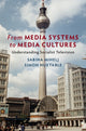 Book cover of: From Media Systems to Media Cultures. By: Sabina Mihelj