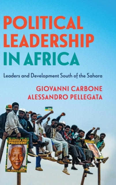 Book cover of: Political Leadership in Africa. By: Giovanni Carbone