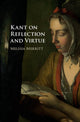 Book cover of: Kant on Reflection and Virtue. By: Melissa Merritt