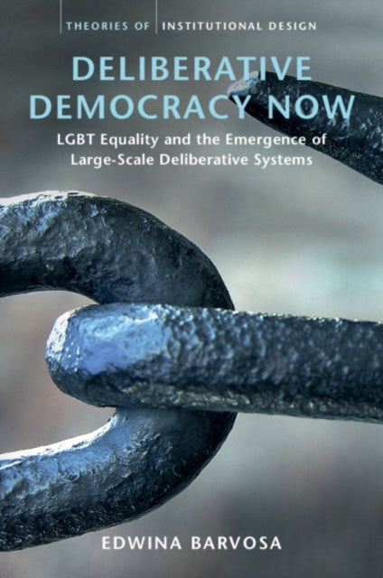 Book cover of: Deliberative Democracy Now. By: Edwina Barvosa