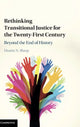 Book cover of: Rethinking Transitional Justice for the Twenty-First Century. By: Dustin N. Sharp