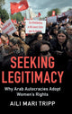 Book cover of: Seeking Legitimacy. By: Aili Mari Tripp