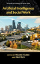 Book cover of: Artificial Intelligence and Social Work. By: Milind Tambe