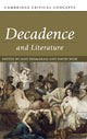 Book cover of: Decadence and Literature. By: Jane Desmarais