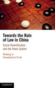 Book cover of: Towards the Rule of Law in China. By: Weidong Ji