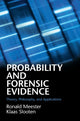 Book cover of: Probability and Forensic Evidence. By: Ronald Meester