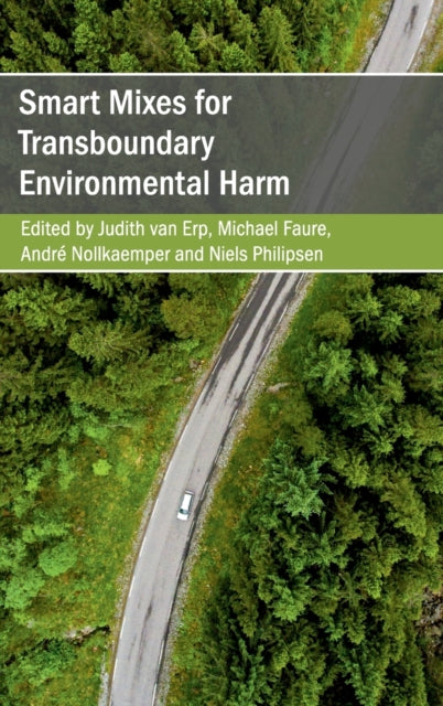 Book cover of: Smart Mixes for Transboundary Environmental Harm. By: Judith van Erp