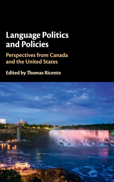 Book cover of: Language Politics and Policies. By: Thomas Ricento