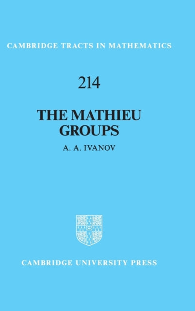 Book cover of: Mathieu Groups. By: A. A. Ivanov
