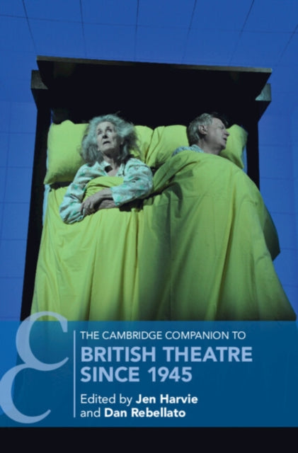 Book cover of: Cambridge Companion to British Theatre since 1945. By: Jen Harvie