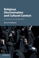 Book cover of: Religious Discrimination and Cultural Context. By: Kerry O'Halloran