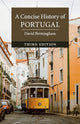 Book cover of: Concise History of Portugal. By: David Birmingham