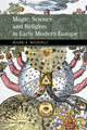 Book cover of: Magic, Science, and Religion in Early Modern Europe. By: Mark A. Waddell