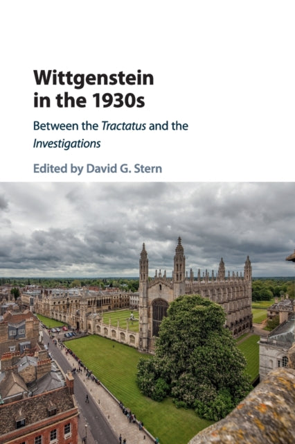 Book cover of: Wittgenstein in the 1930s. By: David G. Stern