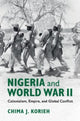 Book cover of: Nigeria and World War II. By: Chima J. Korieh
