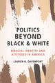 Book cover of: Politics beyond Black and White. By: Lauren Davenport
