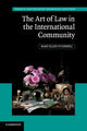 Book cover of: Art of Law in the International Community. By: Mary Ellen O'Connell